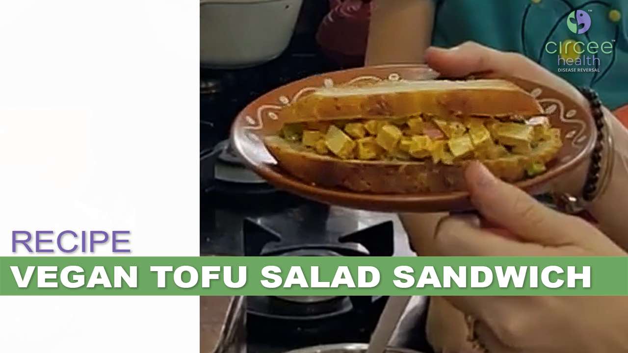 Quick Recipe - Vegan Tofu Salad Sandwich - Circee Health