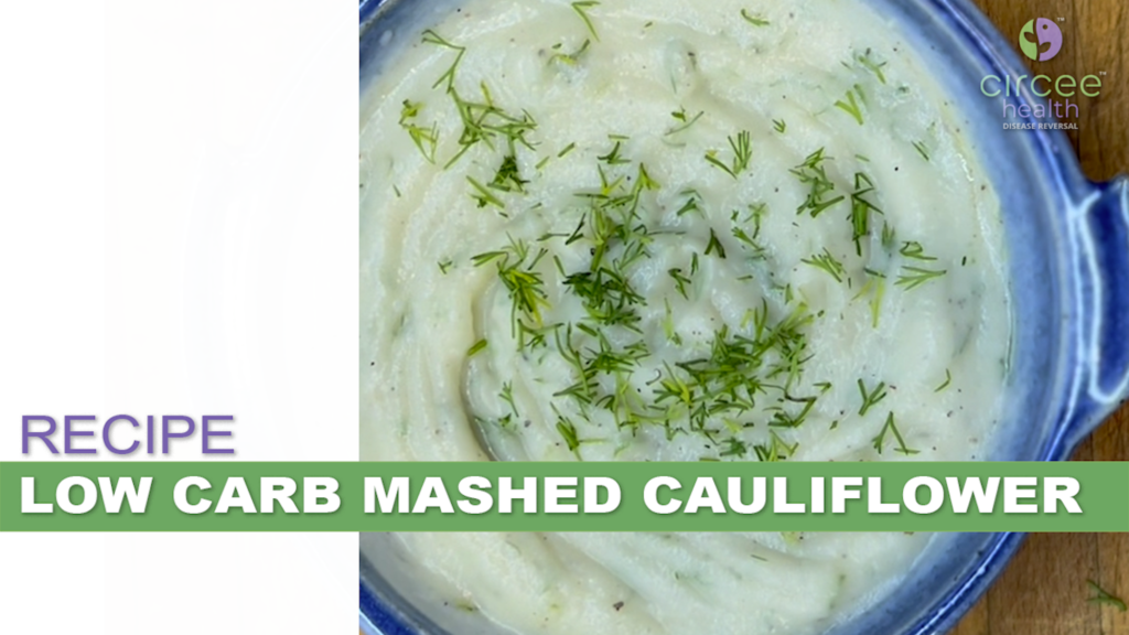Low Carb Mashed Garlic Cauliflower Circee Health